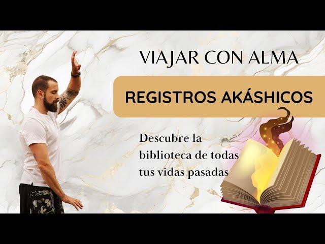 Registros Akashicos ​| Qué son y cómo nos pueden ayudar a conocernos mejor