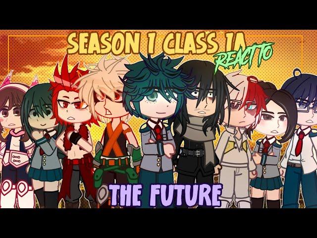 Season 1 Class 1A React To Their Future // mha reacts