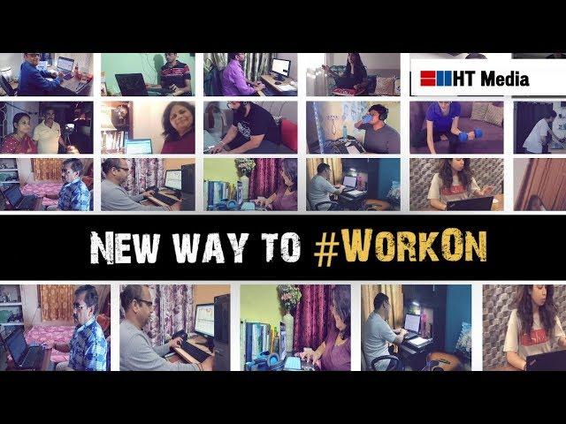 Watch: How HT Media family is saying #WorkOn during Covid crisis