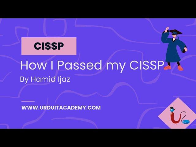 Hamid Ijaz's Success Story: How URDU IT Academy Helped Him Ace the CISSP Exam! 