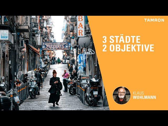 3 Städte 2 Objektive – Klaus Wohlmann