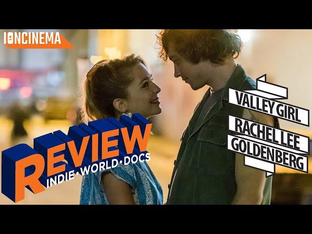 Rachel Lee Goldenberg - Valley Girl (2020) Movie Review