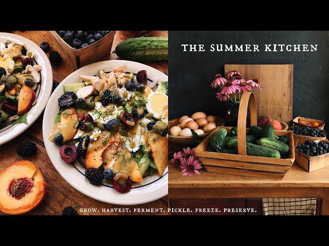 The Summer Kitchen | Seasonal Eating