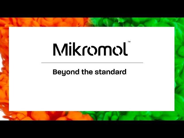 Mikromol – beyond the standard