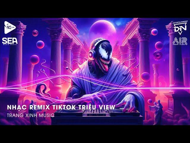 Nhạc Remix TikTok Triệu View - BXH Nhạc Trẻ Remix Hay Nhất Hiện NayTop 20 Nhạc TikTok Hay 2024