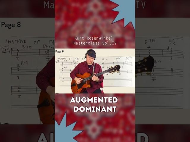 ‘Augmented Dominant’ exercise from Masterclass Vol. IV - Inner Guitarmony