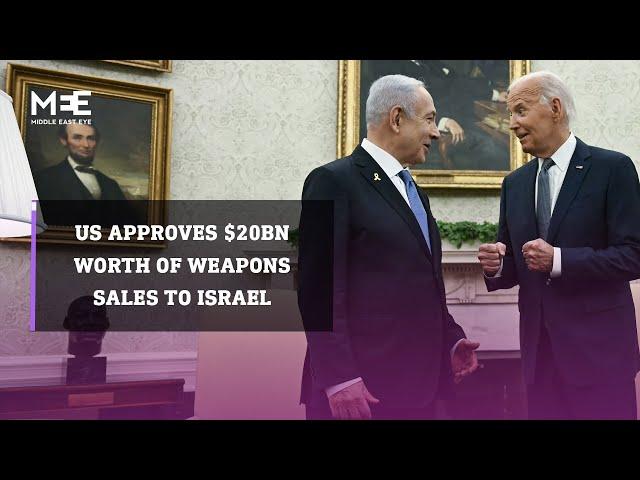 US approves $20 billion worth of weapons sales to Israel