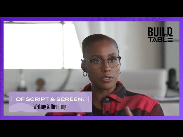 Issa Rae on Getting Started as a Writer | Build the Table | Ep.1 (Preview)