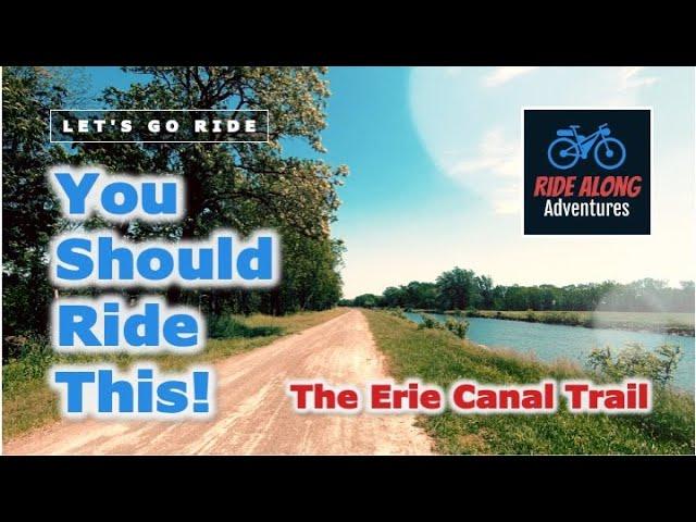 The Erie Canal Trail: Bike Touring Guide