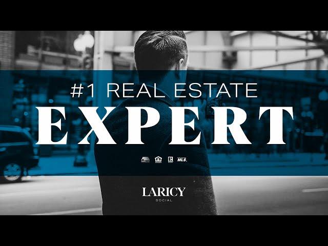 Your #1 Real Estate Expert | Welcome to Laricy Social