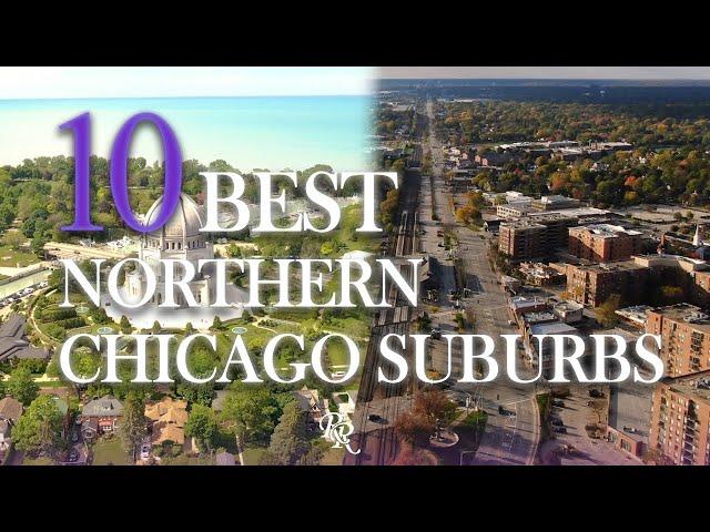 10 Best North Chicago Suburbs