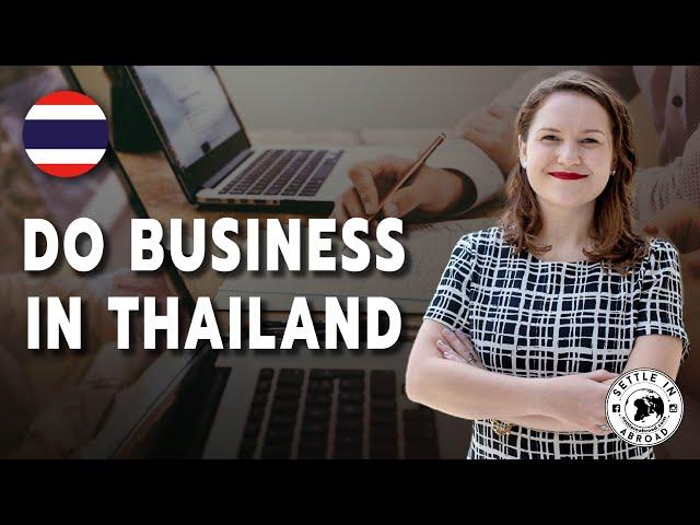 How to Set up a Business as a Foreigner in Thailand