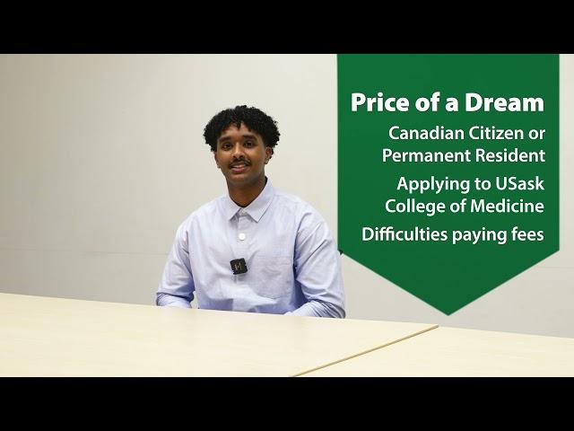 Price of a Dream Video | USask College of Medicine