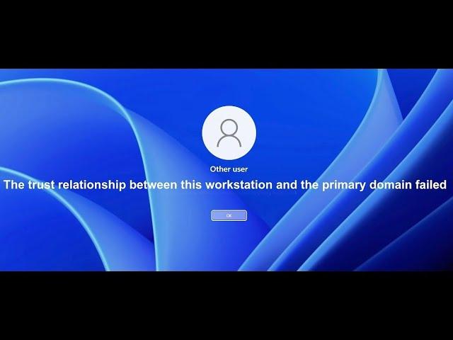 How to Fix Trust Relationship Between Workstation and Primary Domain Failed One Restart Network ID