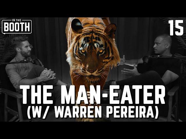 The Man-Eater | In The Booth w/ Shawn Booth