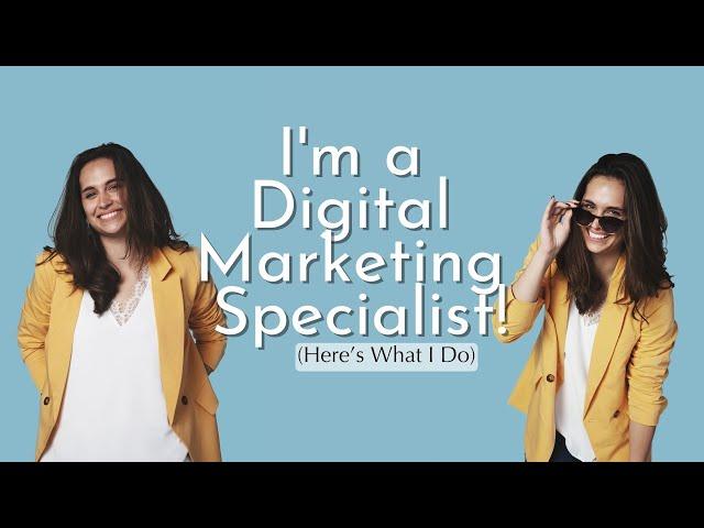 What Does a Digital Marketing Specialist Do?