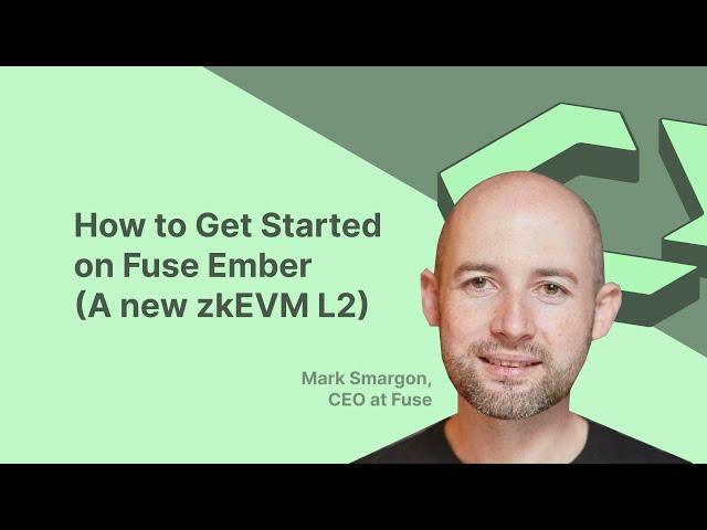 How to Get Started on Fuse Ember (A new zkEVM L2)