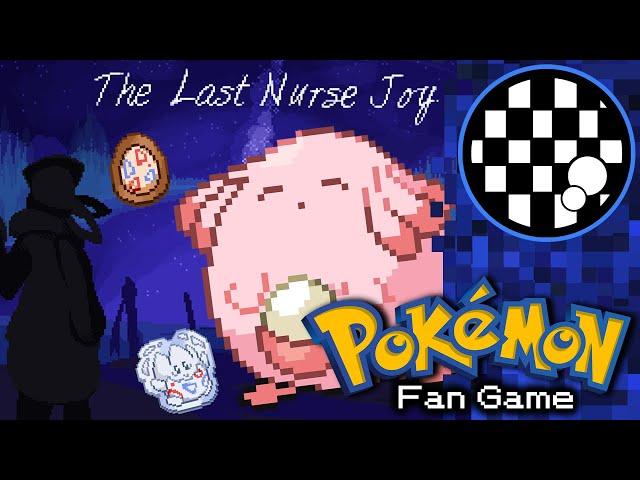 The Last Nurse Joy | Pokemon Fan Game