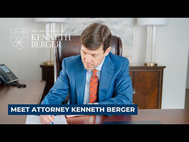 Meet South Carolina Trial Attorney Kenneth Berger