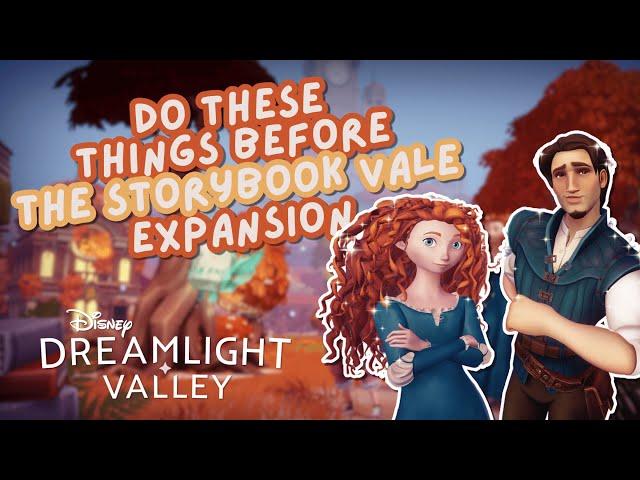 GET READY FOR THE EXPASION  // Storybook Vale // Disney Dreamlight Valley