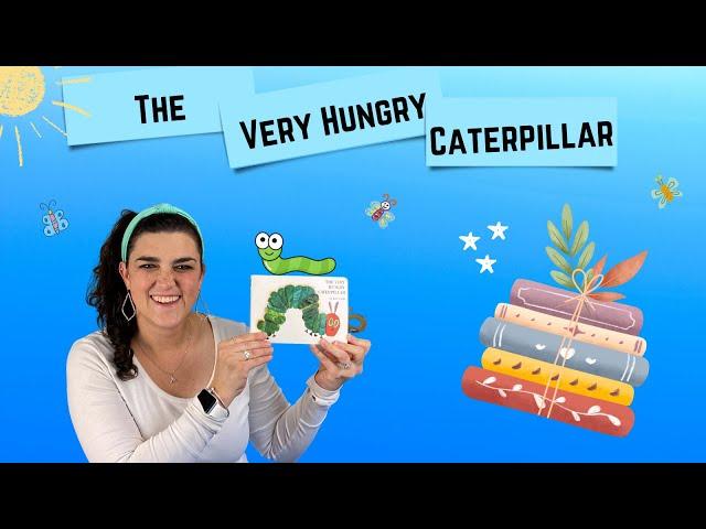 Kid's Books Read Aloud : The Very Hungry Caterpillar  by Eric Carle