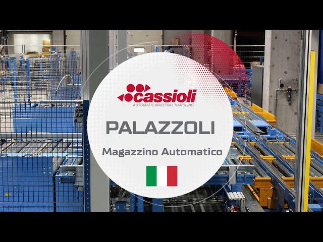 Magazzino automatico Palazzoli CASE STUDY - Cassioli