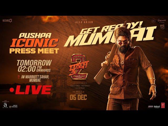 Pushpa ICONIC Press Meet in Mumbai LIVE | Pushpa 2 The Rule | Allu Arjun | Rashmika | Sukumar | DSP