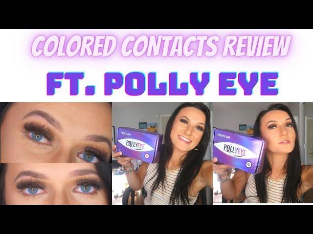 BEST COLORED CONTACTS REVIEW TRY ON FT POLLY EYE