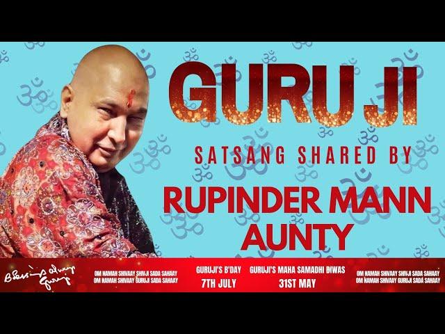 Guruji Satsang | Shared By Rupinder Mann Aunty | Guruji Time Sangat | Satsang - 36