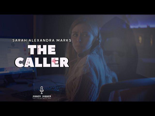 The Caller with Sarah Alexandra Marks