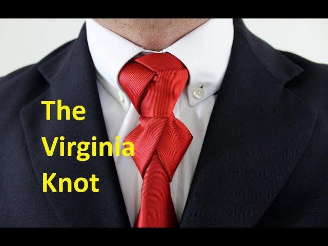 How to Tie  A Tie Virginia Knot