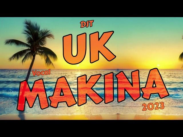 ️DJT | NEW UK MAKINA ️