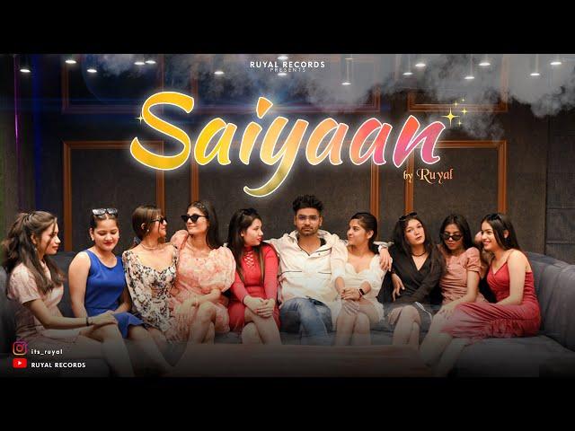 Ruyal | Saiyaan (Official Music Video 2024) | RuyalRecords | #hiphop