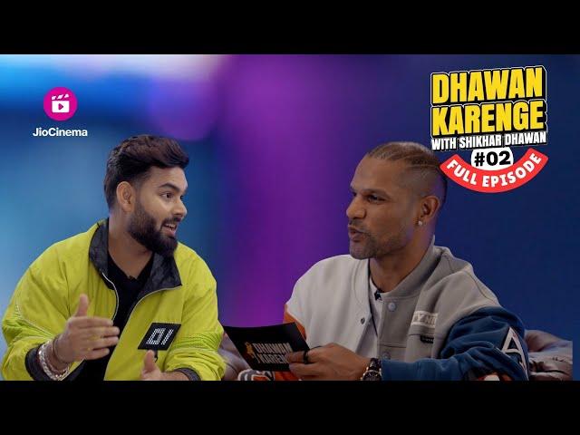 Pitch Perfect With Rishabh Pant | Full Episode 2 | Dhawan Karenge With Shikhar Dhawan