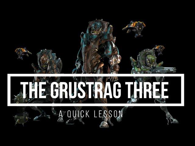 Warframe - The Grustrag Three