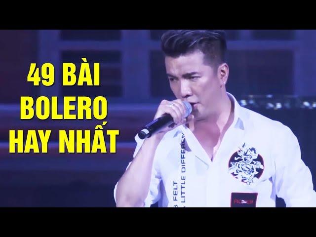 49 Bài Bolero Hay Nhất Của Đàm Vĩnh Hưng KHÔNG QUẢNG CÁO - LK Bolero Trữ Tình Gây Nghiện