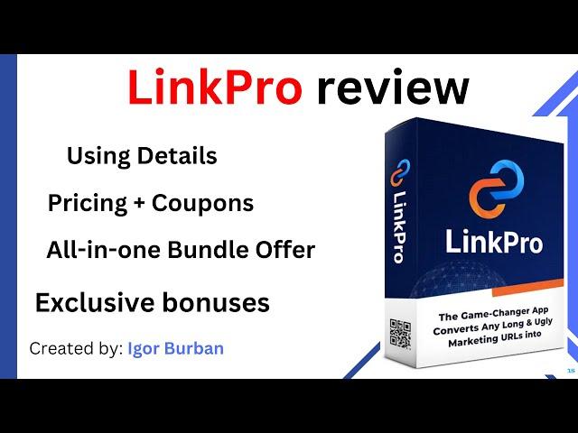 LinkPro & LinkPro Bundle review with $50 discount coupon + special bonuses