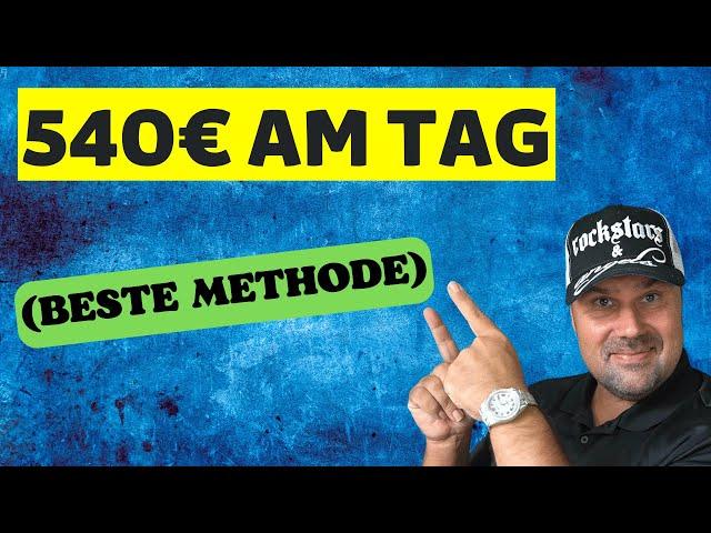 540€ TÄGLICH (BESTE METHODE)  Online Geld verdienen 2024 (Affiliate Marketing Hack)