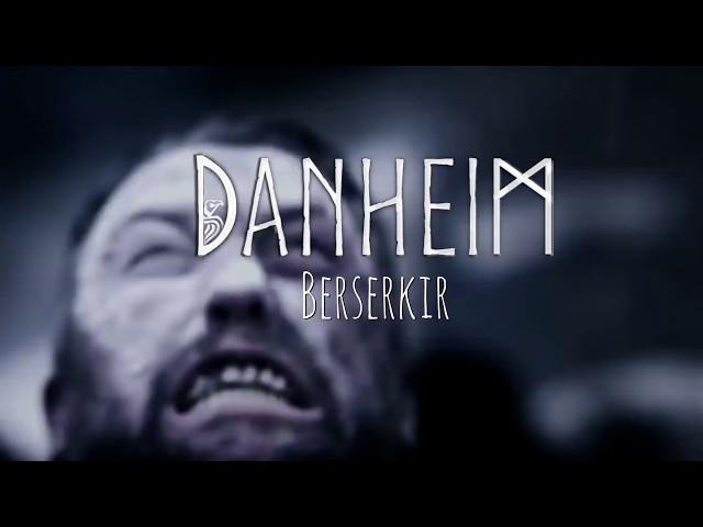 Danheim - Berserkir