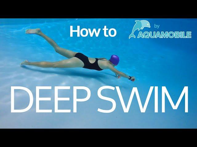 Swimming Lesson: How to Swim Deep Underwater