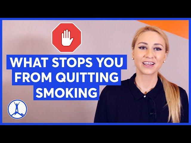 The 1 Thing Stopping You From Quitting Smoking