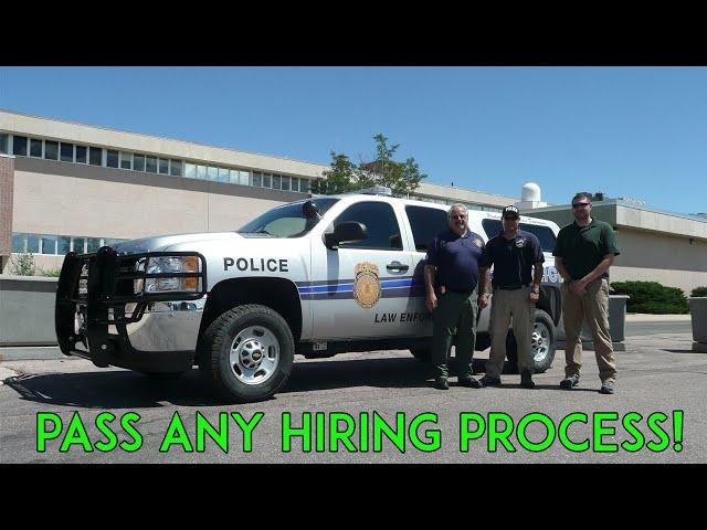 How to Pass The Police Hiring Process!