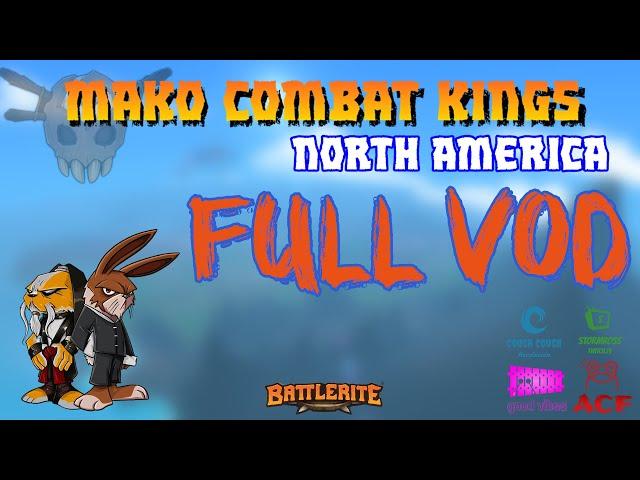 Mako Combat Kings #7 North America Returns - Full Vod