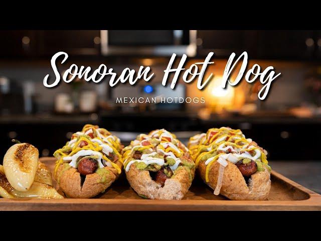 Mexican Street Food : SONORAN HOT DOGS