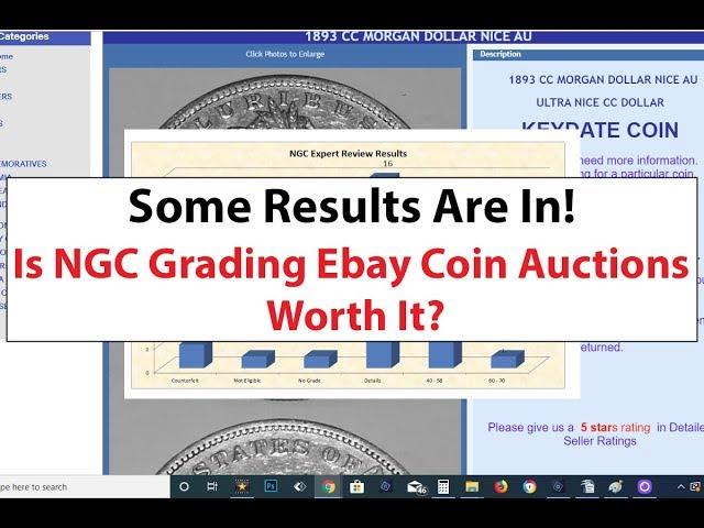 Is The Ebay NGC Partnership On Reviewing Coin Auctions Worth It?