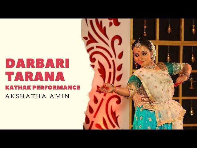 Darbari Tarana | Akshatha Amin | Kathak Performance | Indian Classical Dance Festival | TIDE