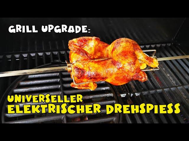 GRILL UPGRADE: Rotisserie - elektrischer Drehspieß