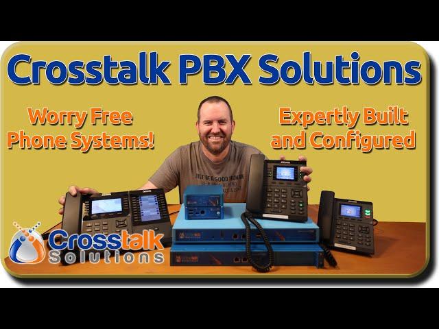 Expertly Built Phone Systems by Crosstalk Solutions!