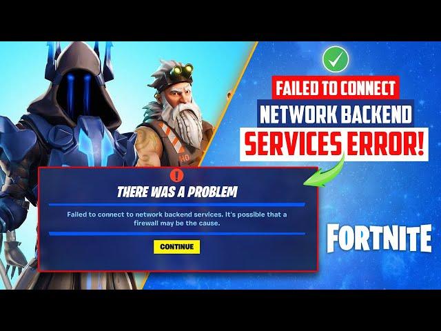 How to Fix Fortnite Failed to Connect to Network Backend Services on Windows