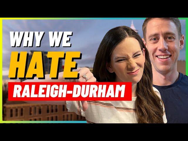 Things We Hate About Living in Raleigh Durham | Living in Raleigh Durham NC